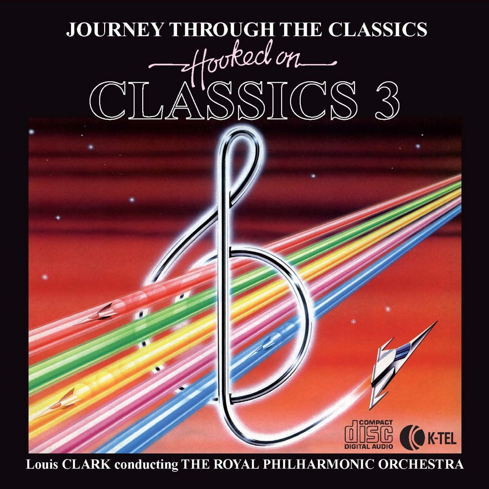Обложка альбома «Hooked On Classics 3: Journey Through The Classics» — Louis Clark & Royal Philharmonic Orchestra