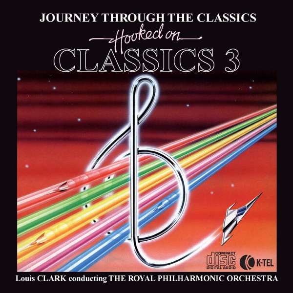 Hooked On Classics 3: Journey Through The Classics