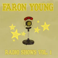 Radio Shows, Vol. 1 - Faron Young