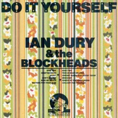Ian Dury & The Blockheads - Uneasy Sunny Day Hotsy Totsy