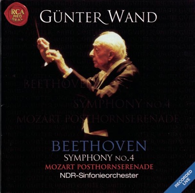 Mozart: Posthorn Serenade - Beethoven: Symphony No. 4
