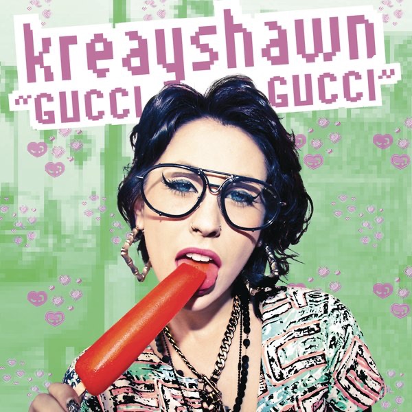 Gucci Gucci - Single - Kreayshawn