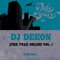 Dick-n-Ballz - DJ Deeon lyrics