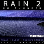 Rain 2 No Thunder