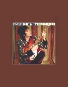 Listen to Richard X. Heyman, watch music videos, read bio, see tour dates & more!