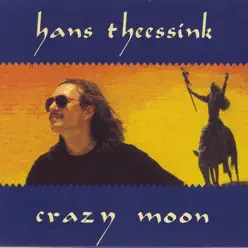 Crazy Moon - Hans Theessink