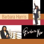 Barbara Now