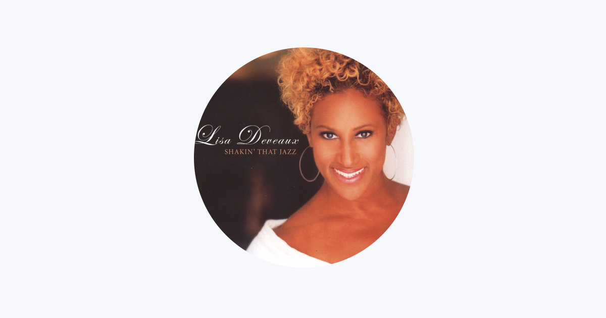 ‎Lisa Deveaux - Apple Music