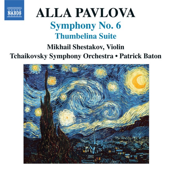 Обложка альбома «Pavlova: Symphony No. 6 & Thumbelina Suite» — Mikhail Shestakov, Tchaikovsky Symphony Orchestra & Patrick Baton