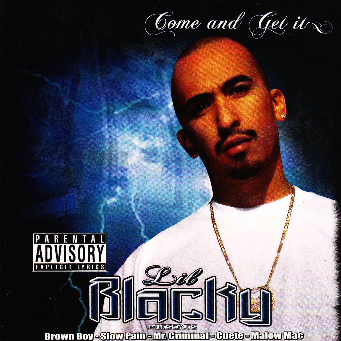 Come and Get It (Lil Blacky Presents)