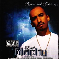 Come and Get It (Lil Blacky Presents) - Lil Blacky