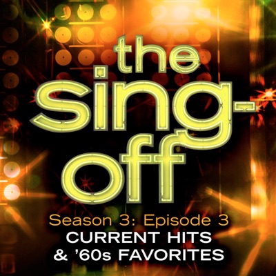 The Sing-Off - Season 3: Episode 3 - Current Hits & '60s Favorites