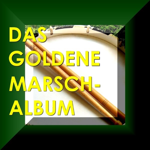Das goldene Marsch-Album, Folge 2 - Happy Marching