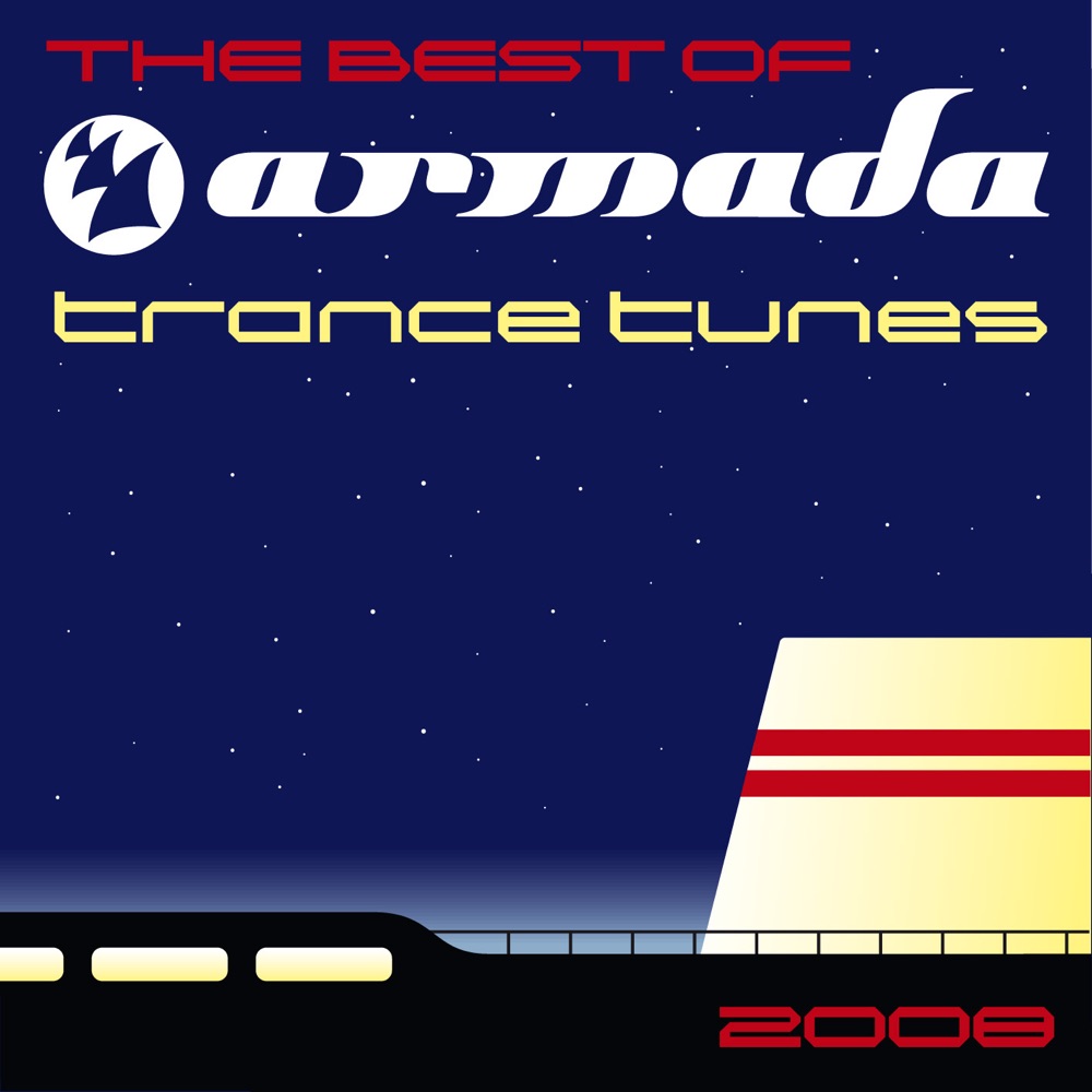Обложка альбома «The Best of Armada Trance Tunes 2008» — Ørjan Nilsen, M6 & W.W.