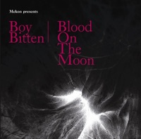 Boy Bitten / Blood On the Moon - Single - Mekon
