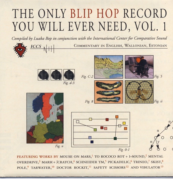 The Only Blip Hop Record You Will Ever Need, Vol. 1