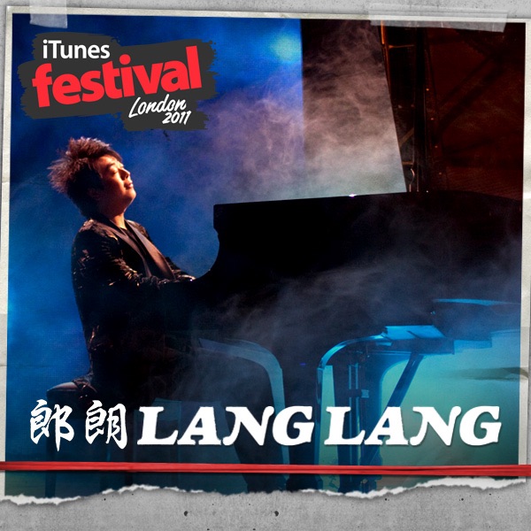 iTunes Festival: London 2011 - EP - Lang Lang