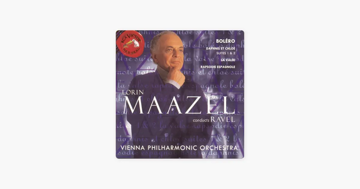 ウィーン・フィルハーモニー管弦楽団のLorin Maazel Conducts Ravel