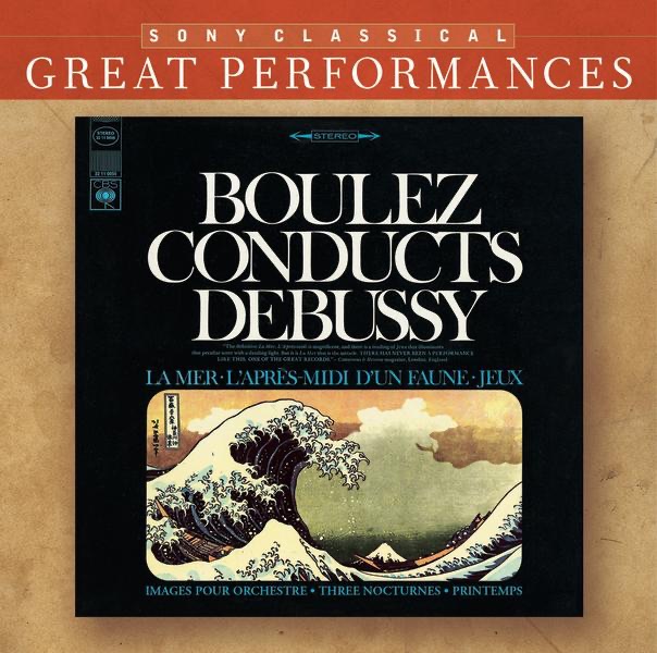Обложка альбома «Great Performances - Boulez Conducts Debussy» — Alice Chalifoux, Gervase De Peyer, Philharmonia Orchestra, Pierre Boulez & The Cleveland Orchestra