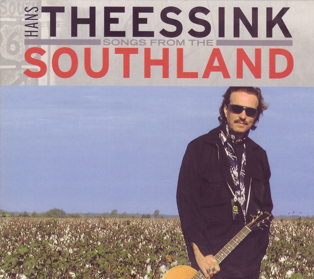 Обложка альбома «Songs from Southland» — Hans Theessink