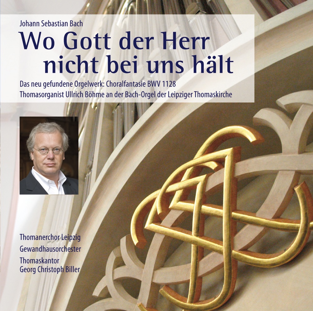 Обложка альбома «Bach: Wo Gott Der Herr Nicht Bei Uns Hält» — Ullrich Böhme & St Thomas's Boys Choir Leipzig
