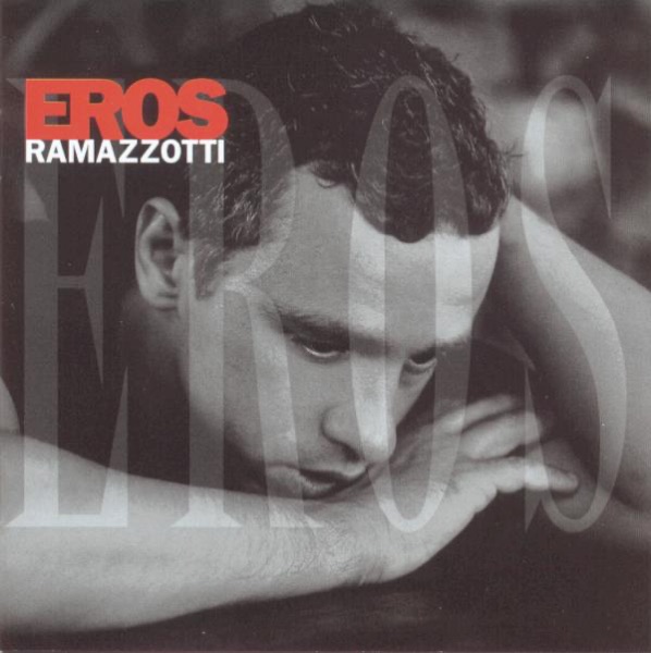 Eros Ramazzotti Quanto Amore Sei