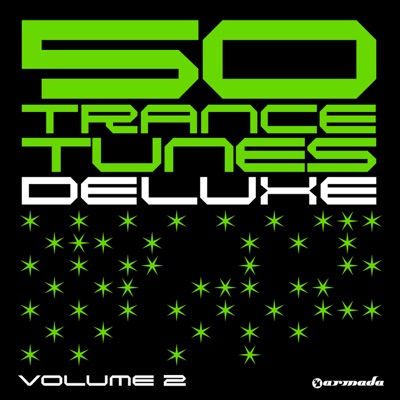 50 Trance Tunes Deluxe, Vol. 2