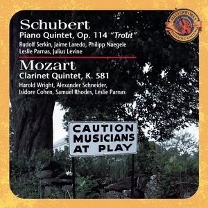 Schubert: Trout Quintet - Mozart: Clarinet Quintet