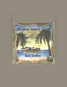 Escucha a Rick Steffen, mira videos musicales, lee su biografía, consulta las fechas de las gira y más.