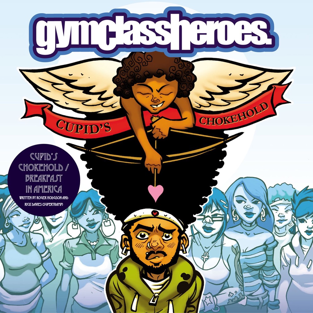 Обложка альбома «Cupid's Chokehold - Single (feat. Patrick Stump)» — Gym Class Heroes