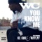 You Know Me (feat. Ice Cube & Maylay) - WC lyrics