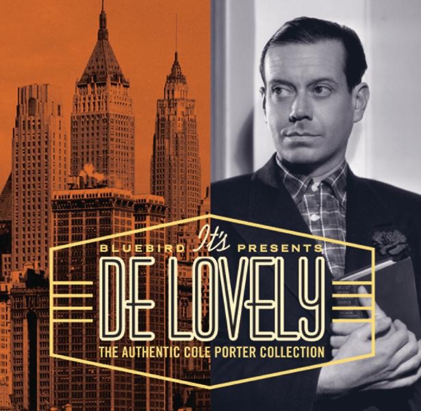 Обложка альбома «It's De Lovely: The Authentic Cole Porter Collection» — Cole Porter