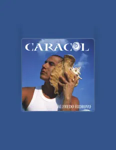 Ouça Alfredo Hidrovo, assista a videoclipes, leia a biografia, veja as datas das turnês e mais!