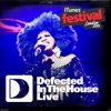 Defected In The House Live