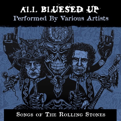 All Blues'd Up: Songs of the Rolling Stones