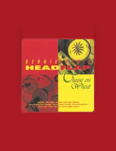 Luister naar Bernie Bernie Headflap, bekijk muziekvideo's, lees de bio, bekijk de tourdata, en meer!