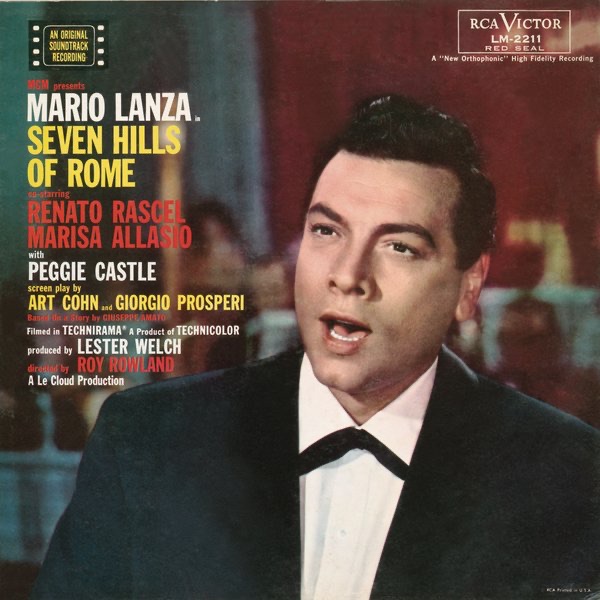 Seven Hills of Rome by Mario Lanza, Constantine Callinicos, Henri René, Henri René and His Orchestra, Italian National Radio Symphony Orchestra & Ray Heindorf album cover