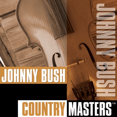 Country Masters: Johnny Bush