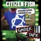 Working On the Inside - Citizen Fish lyrics