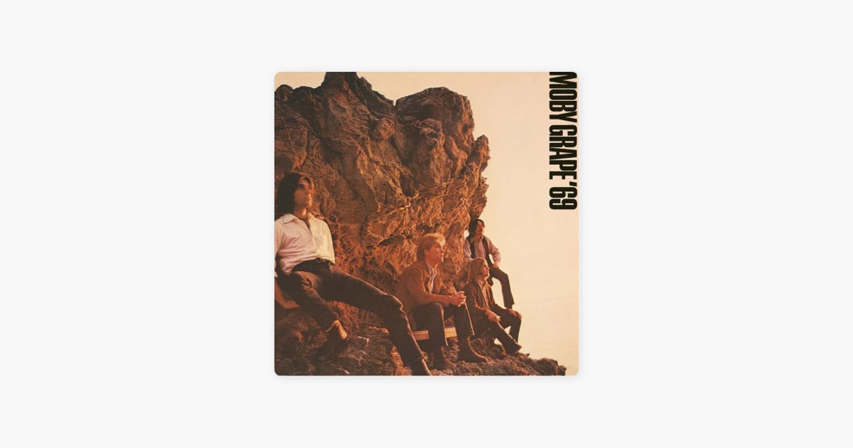Moby Grape 69' (Bonus Track Version) - Album by Moby Grape - Apple