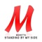 Standing By My Side - Musetta lyrics