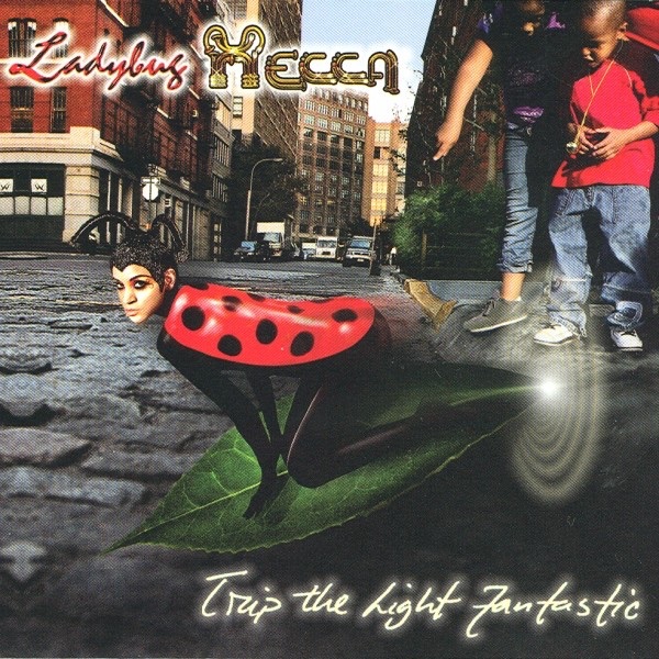 Обложка альбома «Trip the Light Fantastic» — Ladybug Mecca