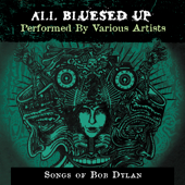 Cover art for All Blues'd Up: Songs of Bob Dylan by Various Artists