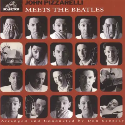 Écouter John Pizzarelli Meets the Beatles par John Pizzarelli