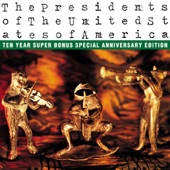 The Presidents of the United States of America (10th Aniversary Edition) artwork