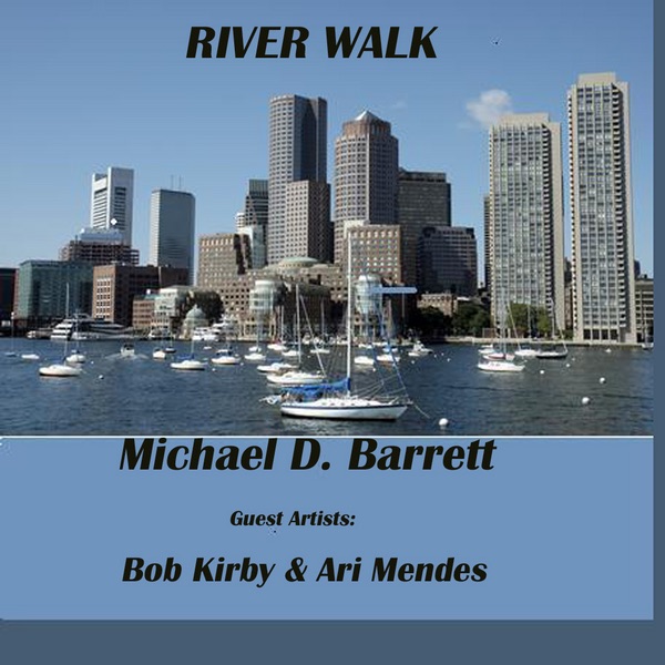 Обложка альбома «River Walk» — Michael Barrett