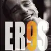 Eros Ramazzotti - Una Emocion Para Siempre