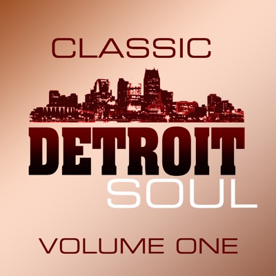 Classic Detroit Soul, Volume 1