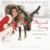 Mariah Carey - All I Want for Christmas Is You (Mariah's New Dance Mix 2009)