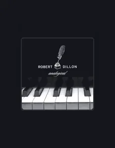Hör dir Robert Dillon an, schau dir Musikvideos an, lies die Biografie, finde Tourdaten und mehr!